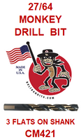 CM421  27/64  MONKEY  DRILL  BIT  WITH 3  FLATS  ON  SHANK
