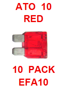 EFA10  10  AMP  ATO  FUSE (10 PACK)