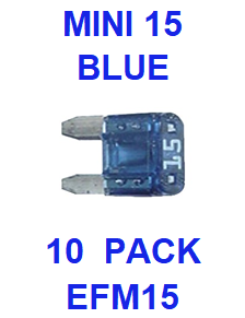 EFM15  15  AMP  MINI FUSE (10 PACK)