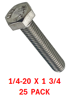 G2B1025175 1/4-20 X 1 3/4 S/S BOLT 25 PACK