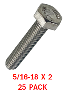 G2B1031200 5/16-18 X 2 S/S BOLT 25 PACK