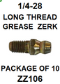 ZZ106  1/4-28  GREASE  FITTING LONG THREAD (10PACK)