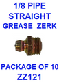 ZZ121  1/8  PIPE  GREASE  FITTING (10PACK)