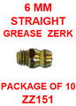 ZZ151  METRIC  6 MM  GREASE  FITTING  (10PACK)